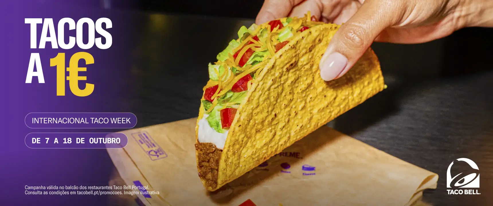 Campanha Tacos a 1€ com uma mão a segurar num taco da Taco Bell